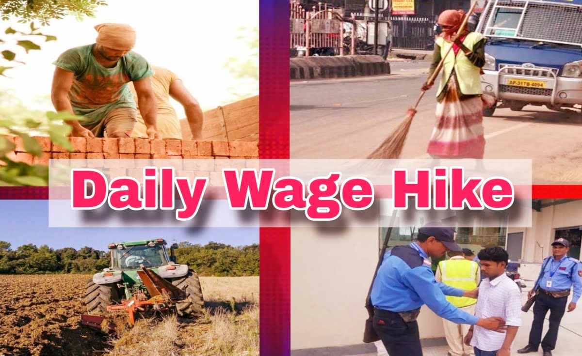 Daily Wage Hike