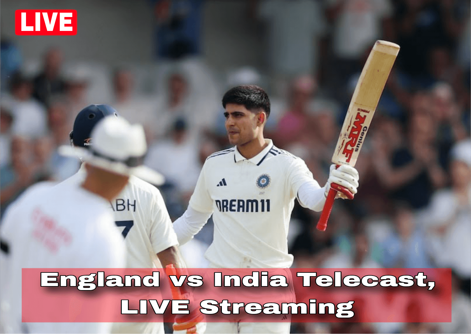 IND vs ENG Test LIVE Score